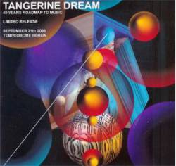 Tangerine Dream : 40 Years Roadmap to Music